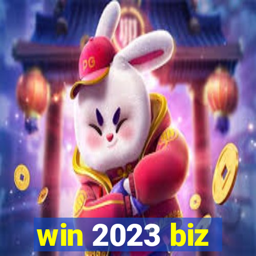 win 2023 biz